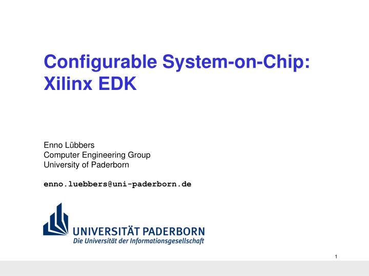 configurable system on chip xilinx edk