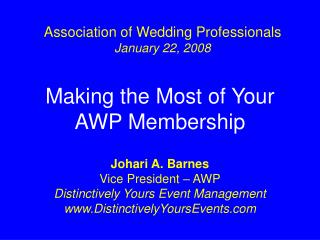 Making the Most of Your AWP Membership