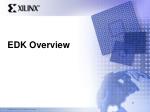 Overview of Embedded Design in FPGA with EDK and Platform Studio Tools - slide 1