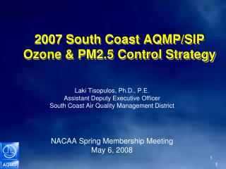 2007 South Coast AQMP/SIP Ozone &amp; PM2.5 Control Strategy