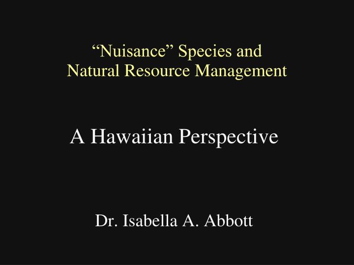 nuisance species and natural resource management