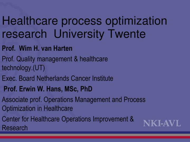 healthcare process optimization research university twente