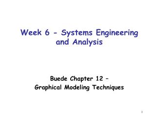 Week 6 - Systems Engineering and Analysis