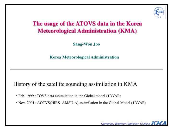 the usage of the atovs data in the korea meteorological administration kma