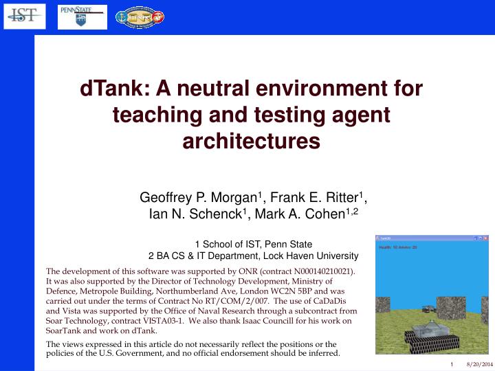 dtank a neutral environment for teaching and testing agent architectures