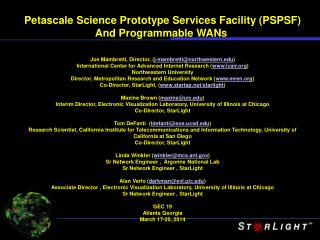 Petascale Science Prototype Services Facility (PSPSF ) And Programmable WANs