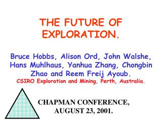 CHAPMAN CONFERENCE, AUGUST 23, 2001.