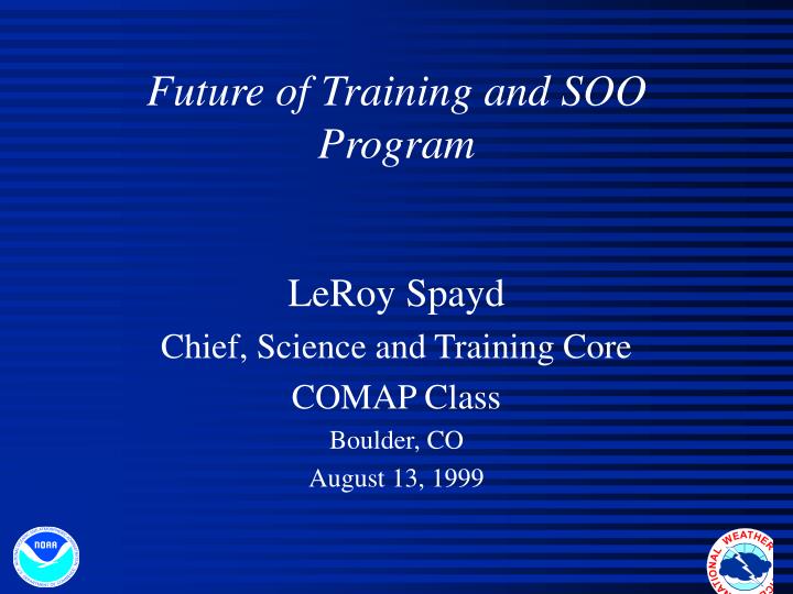 future of training and soo program