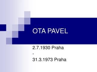 ota pavel