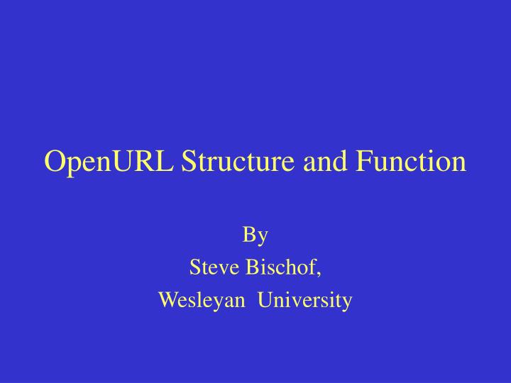 openurl structure and function