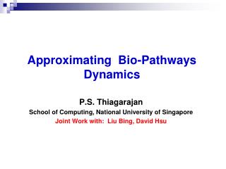 Approximating Bio-Pathways Dynamics