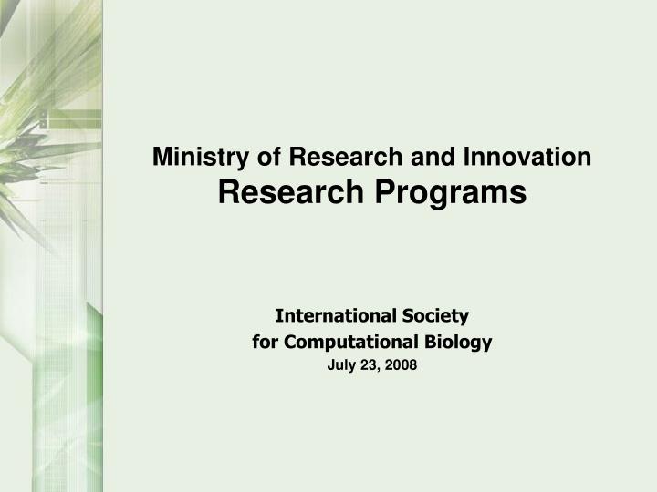 ministry of research and innovation research programs