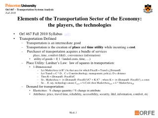 Elements of the Transportation Sector of the Economy: the players, the technologies