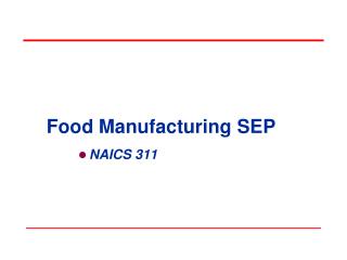 Food Manufacturing SEP
