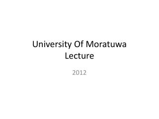 University Of Moratuwa Lecture