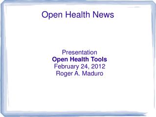Open Health News