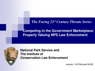 Competing in the Government Marketplace: Properly Valuing NPS Law Enforcement