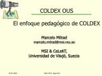 COLDEX OUS El enfoque pedagógico de COLDEX - slide 1