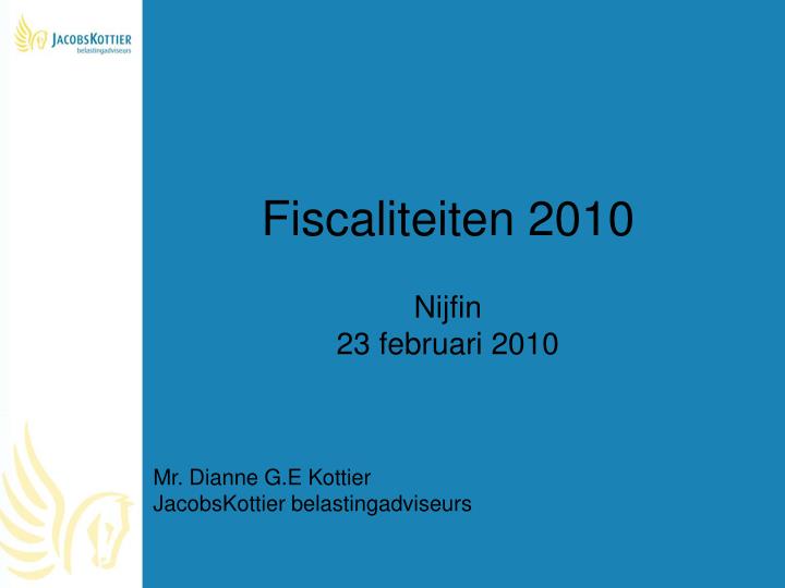 fiscaliteiten 2010 nijfin 23 februari 2010