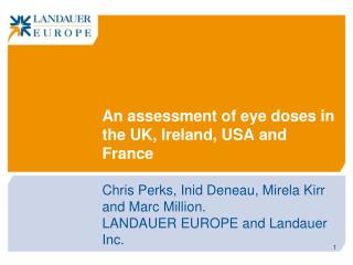 An assessment of eye doses in the UK, Ireland, USA and France