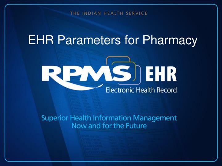 ehr parameters for pharmacy