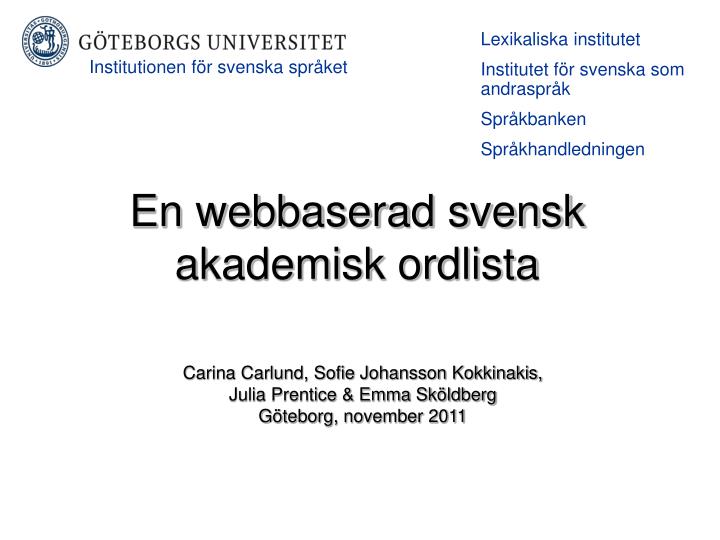 en webbaserad svensk akademisk ordlista