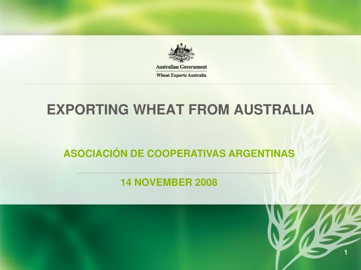 exporting wheat from australia