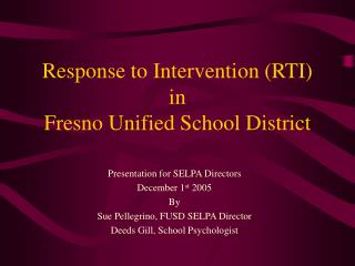 Response to Intervention (RTI) in Fresno Unified School District