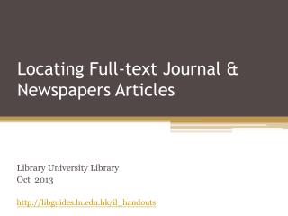 Locating Full-text Journal &amp; Newspapers Articles