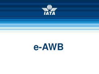 e-AWB