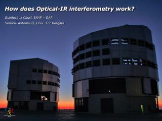 How does Optical-IR interferometry work?