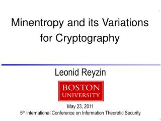 Minentropy and its Variations for Cryptography
