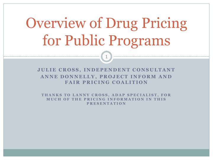 overview of drug pricing for public programs