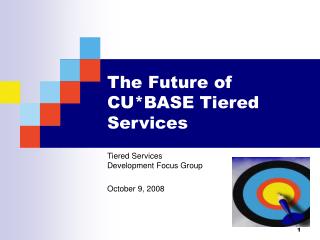 The Future of CU*BASE Tiered Services
