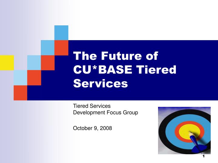 the future of cu base tiered services