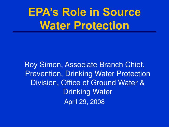 epa s role in source water protection