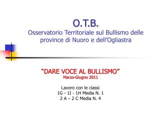 o t b osservatorio territoriale sul bullismo delle province di nuoro e dell ogliastra