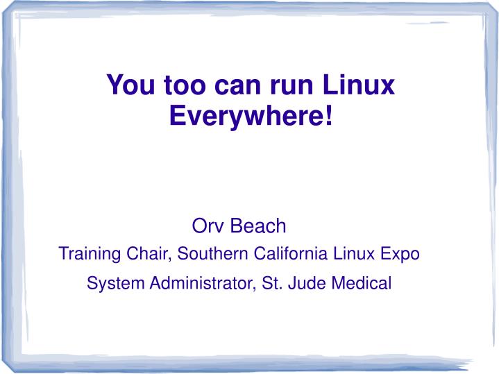 orv beach training chair southern california linux expo system administrator st jude medical