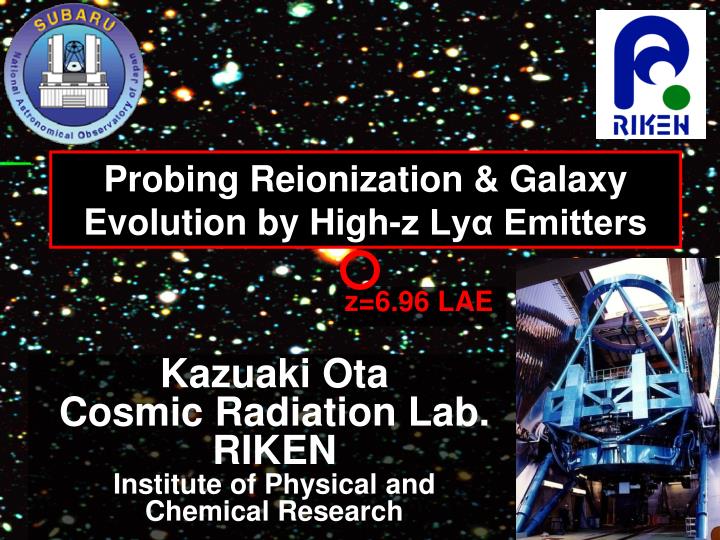 probing reionization galaxy evolution by high z ly emitters
