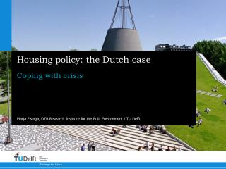 Housing policy: the Dutch case