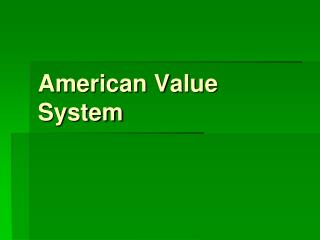 American Value System