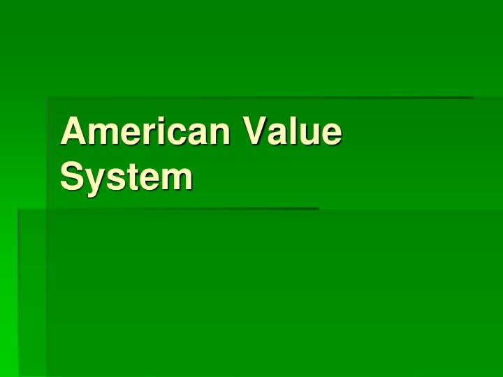 american value system