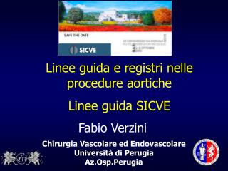 Chirurgia Vascolare ed Endovascolare Università di Perugia Az.Osp.Perugia