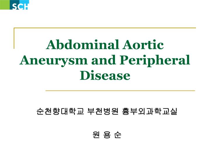 abdominal aortic aneurysm and peripheral disease