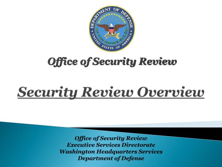 security review overview