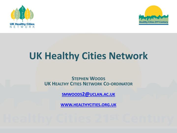 uk healthy cities network