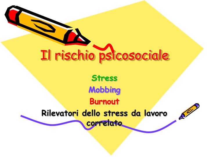 il rischio psicosociale