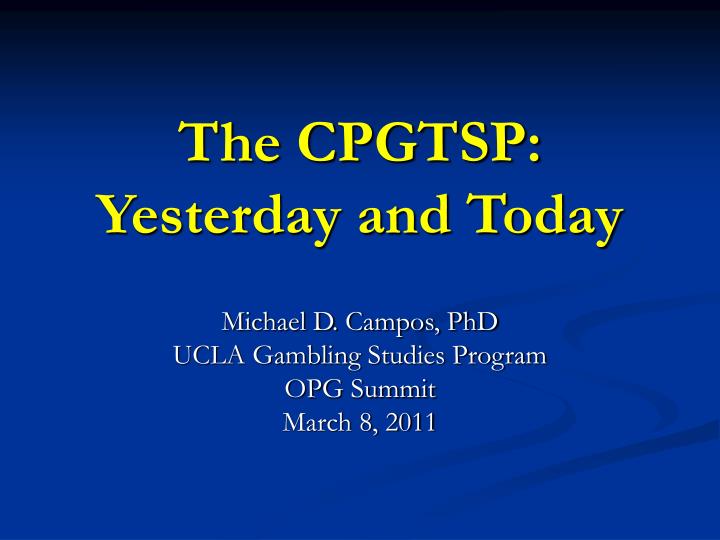 the cpgtsp yesterday and today