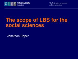 The scope of LBS for the social sciences