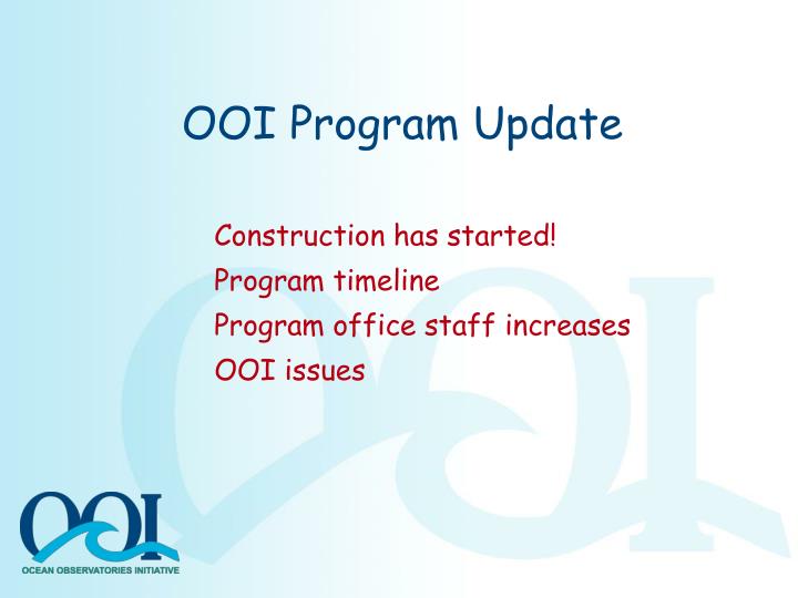 ooi program update